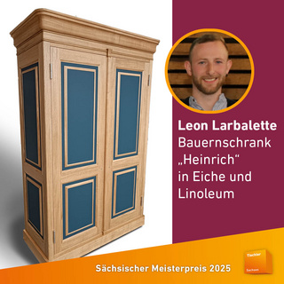 Der Sächsische Meisterpreis 2025: Leon Larbalette, Bauernschrank "Heinrich" in Eiche und Linoleum